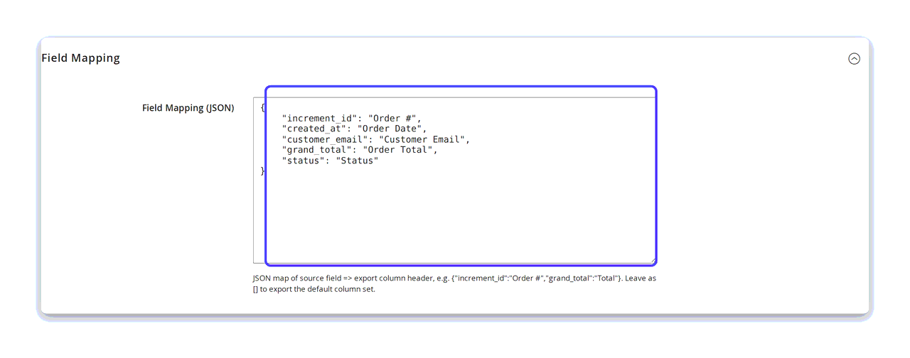 The Field Mapping fieldset — a JSON map pairing source fields such as increment_id and grand_total with friendly export column headers