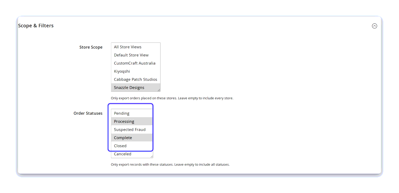 The Scope & Filters fieldset — Store Scope multi-select and Order Statuses multi-select with Processing and Complete selected